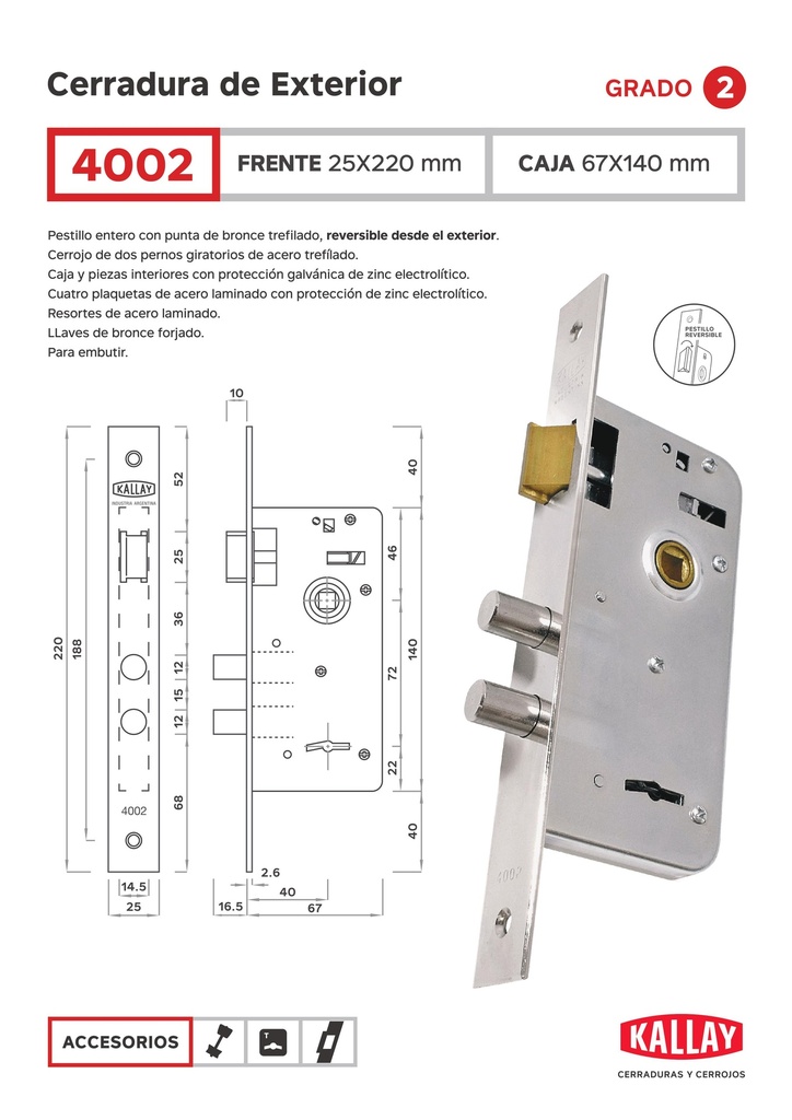 Kallay 4002 Cerradura Embutir Interm . INT.  Ho NIQ
