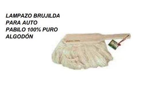 [67411] Lampazo Brujilda Para Vehiculo Pabilo Y Madera C/Mango