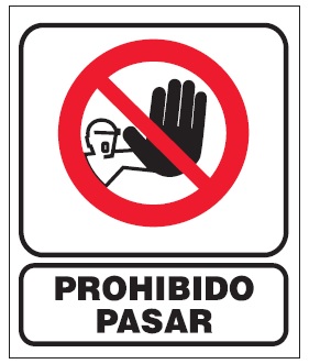 [62352] Cartel 40  X 45  Cm X 0.6mm Prohibido Pasar