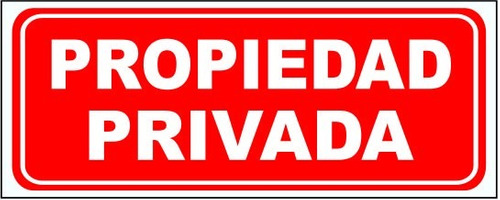 [66626] Cartel 15x25  Propiedad Privada //